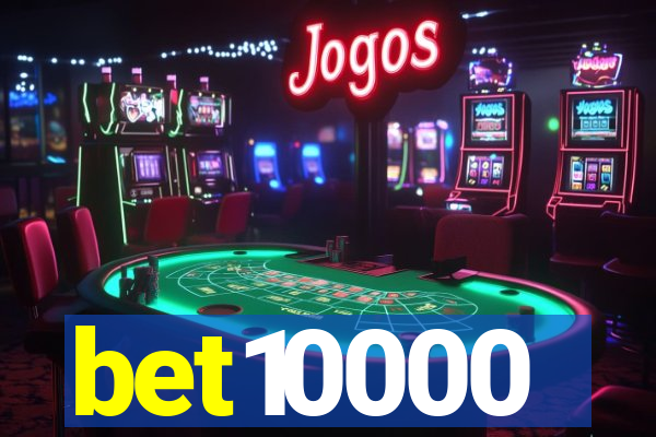 bet10000