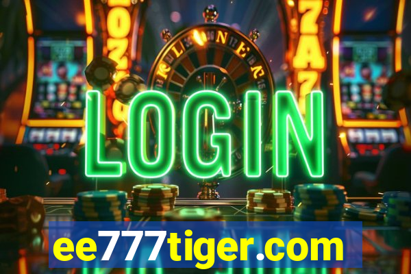 ee777tiger.com