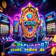 cruel: índice da maldade pdf cruel livro pdf