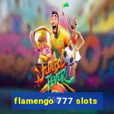 flamengo 777 slots