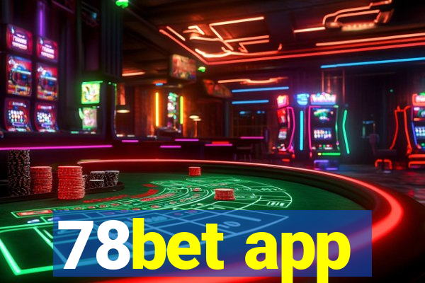 78bet app