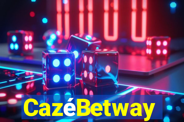 CazéBetway