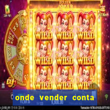 onde vender conta de jogos