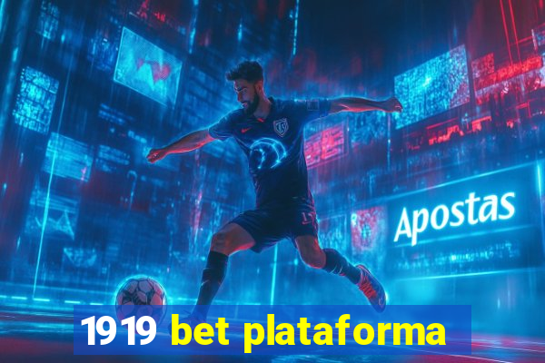 1919 bet plataforma