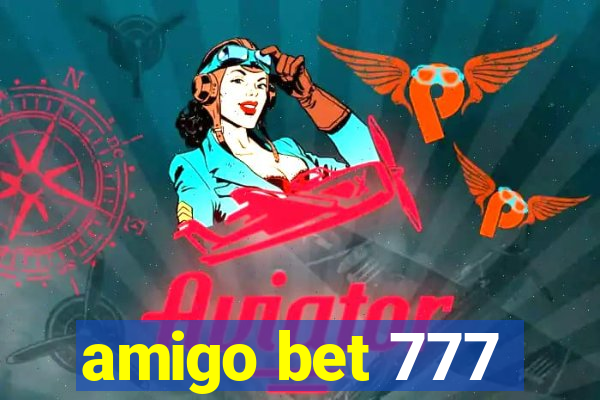 amigo bet 777