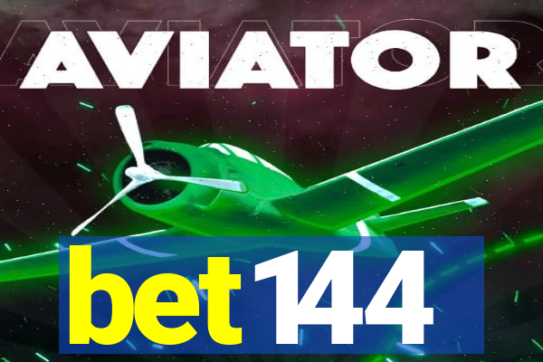 bet144