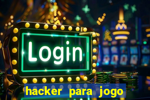 hacker para jogo do tigre