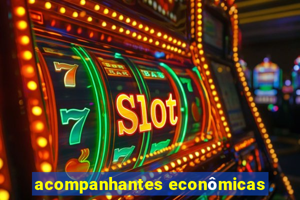 acompanhantes econômicas