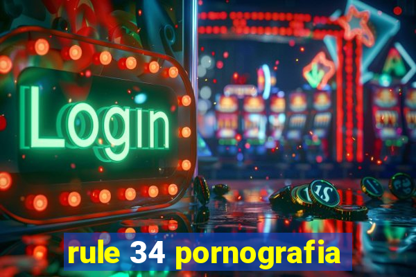 rule 34 pornografia