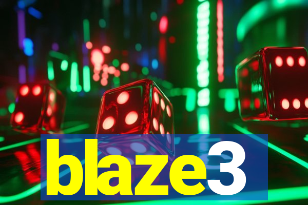 blaze3