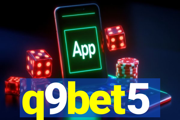 q9bet5