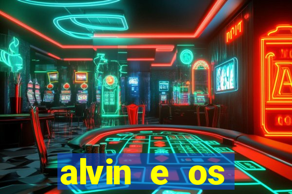 alvin e os esquilos 3 rede canais