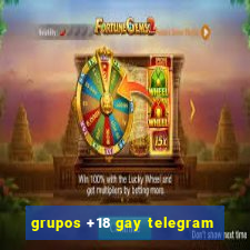 grupos +18 gay telegram