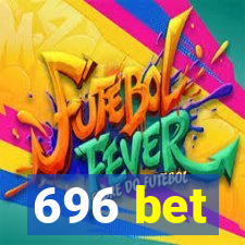 696 bet