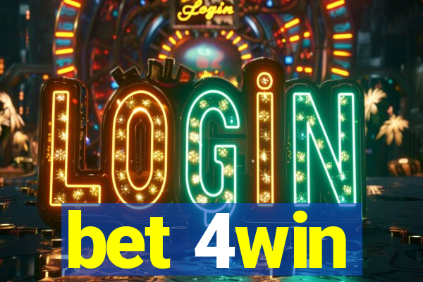 bet 4win