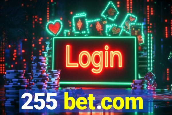 255 bet.com