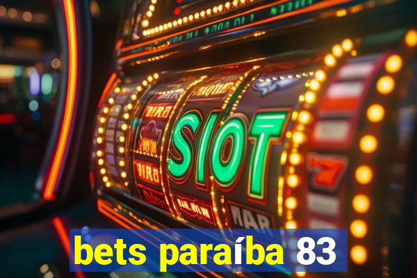 bets paraíba 83