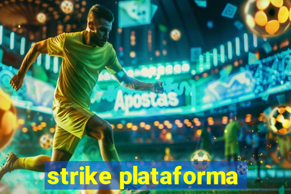 strike plataforma