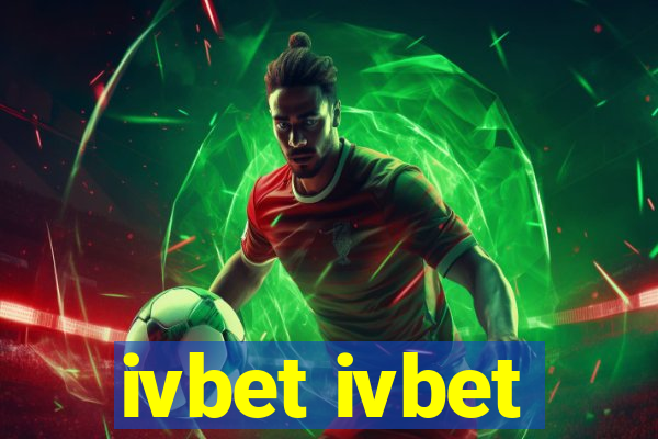 ivbet ivbet