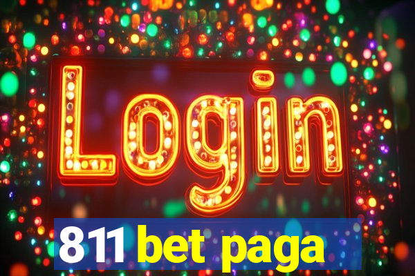811 bet paga