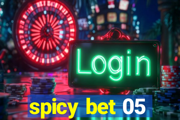 spicy bet 05