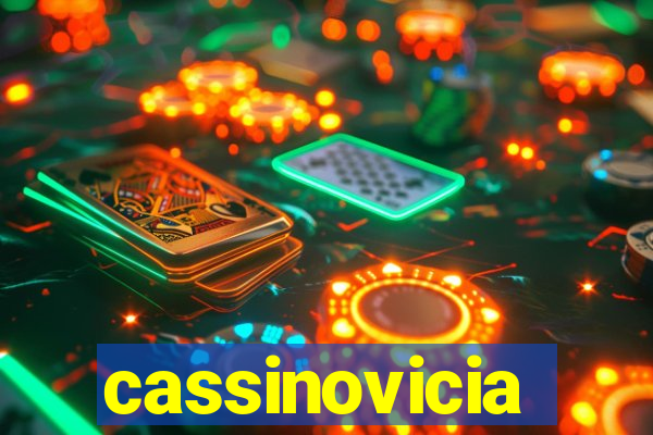 cassinovicia