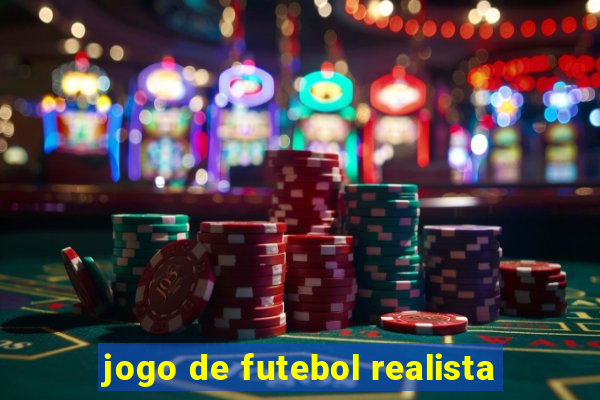 jogo de futebol realista