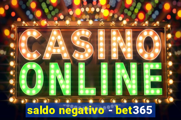 saldo negativo - bet365