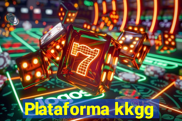 Plataforma kkgg