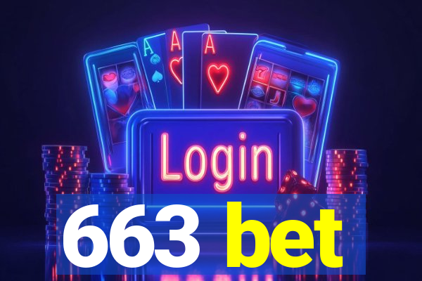 663 bet