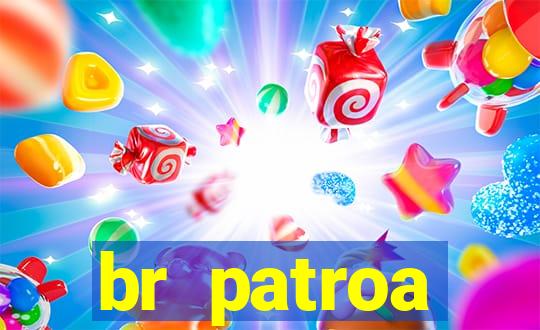 br patroa plataforma jogo online