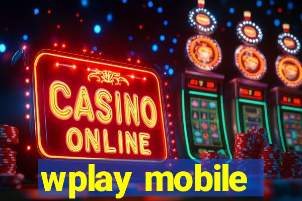wplay mobile