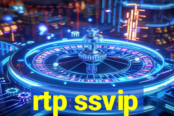 rtp ssvip