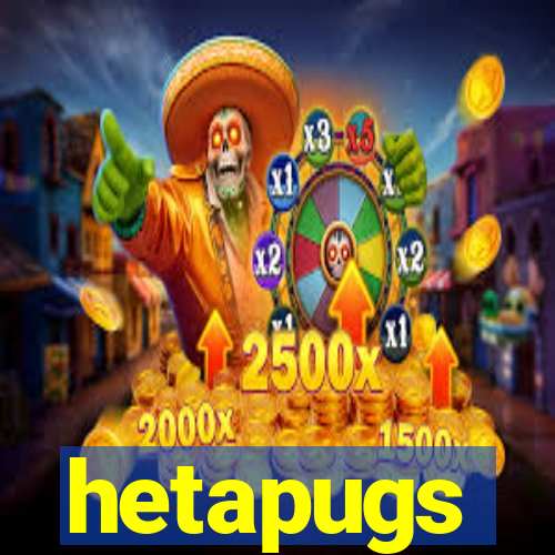 hetapugs