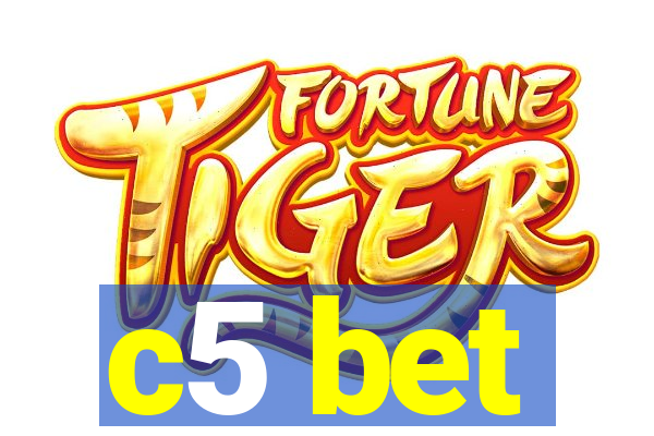 c5 bet