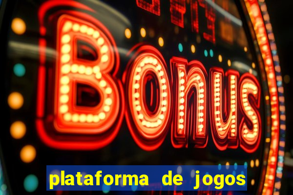plataforma de jogos para ganhar dinheiro de verdade