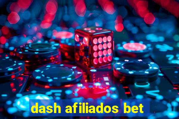 dash afiliados bet