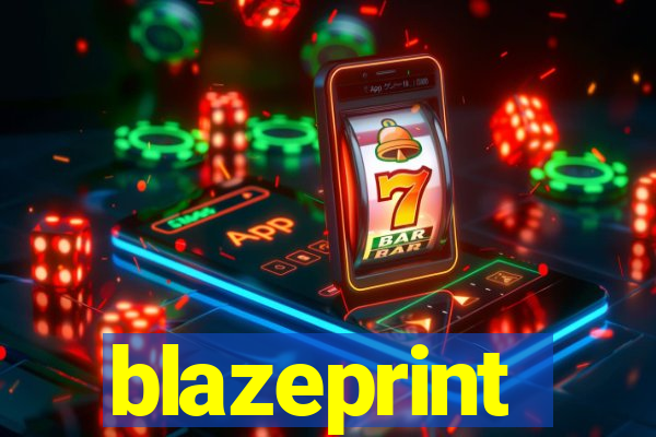 blazeprint