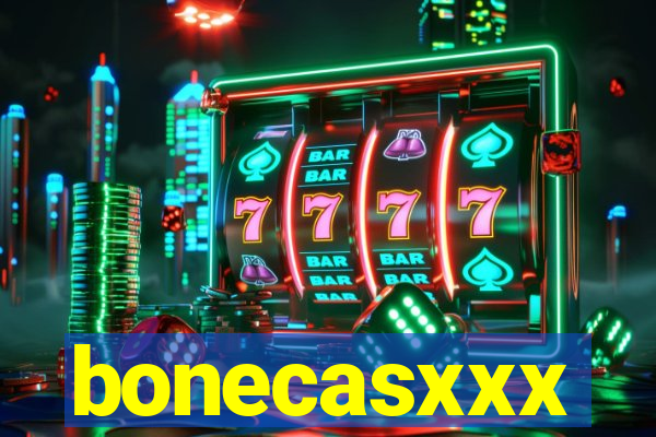 bonecasxxx