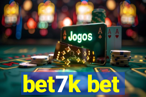 bet7k bet