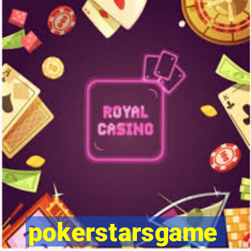 pokerstarsgame