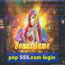 pop 555.com login