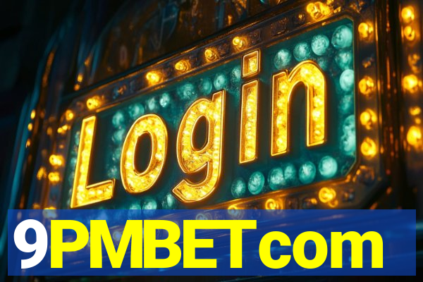 9PMBETcom