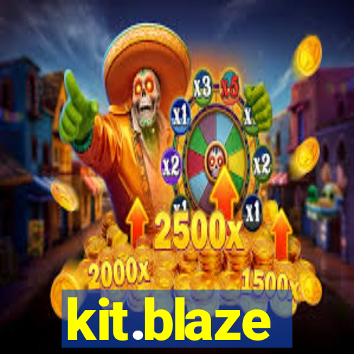 kit.blaze