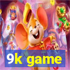 9k game