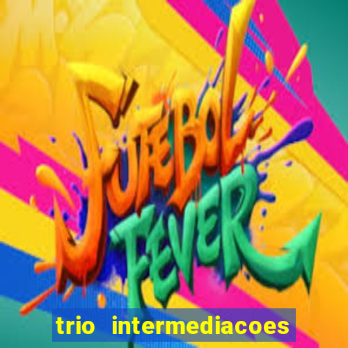 trio intermediacoes jogos online