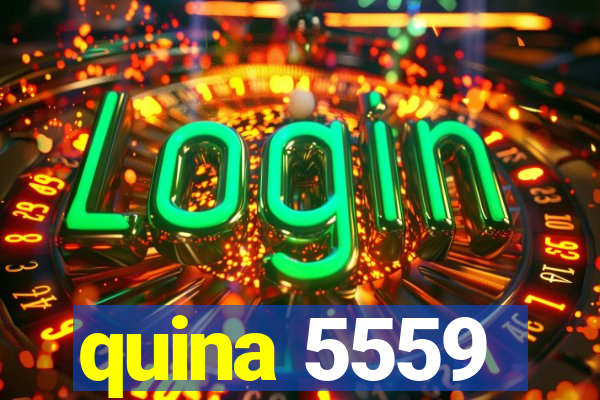 quina 5559