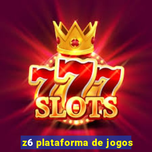 z6 plataforma de jogos
