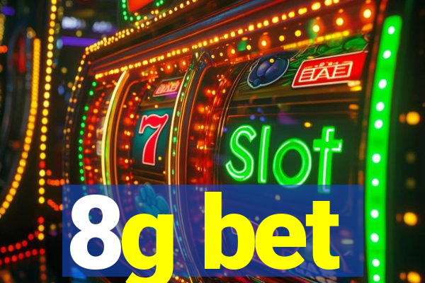 8g bet