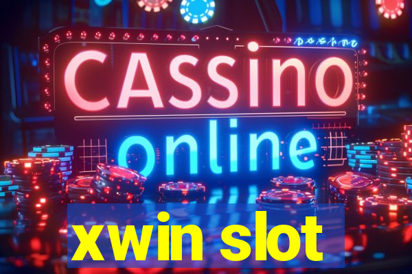 xwin slot